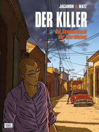 Cover Thumbnail for Der Killer (Egmont Ehapa, 2004 series) #7 - Die Gemeinschaft der Sterblichen