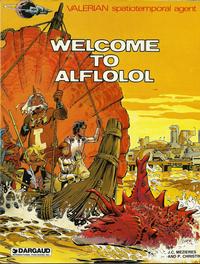 Cover Thumbnail for Valerian (Dargaud International Publishing, 1981 series) #[3] - Welcome to Alflolol