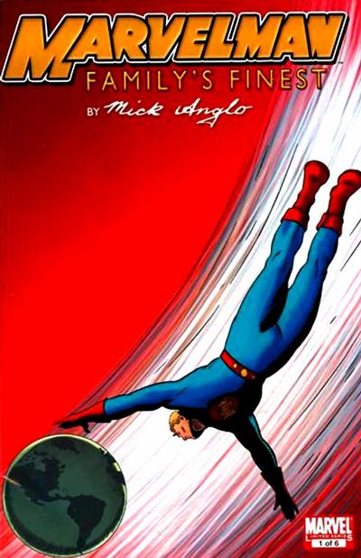 Cover for Marvelman Family's Finest (Marvel, 2010 series) #1 [Mick Anglo Cover]