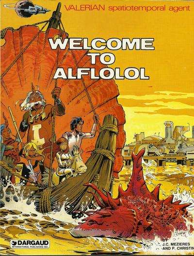 Cover for Valerian (Dargaud International Publishing, 1981 series) #[3] - Welcome to Alflolol