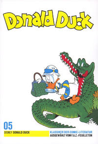 Cover Thumbnail for Klassiker der Comic-Literatur (Frankfurter Allgemeine, 2005 series) #5 - Donald Duck