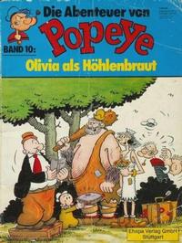 Cover for Die Abenteuer von Popeye (Egmont Ehapa, 1975 series) #10 - Olivia als Höhlenbraut