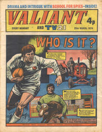 Cover Thumbnail for Valiant and TV21 (IPC, 1971 series) #23rd March 1974