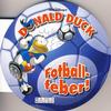 Cover for Donald Duck Fotballfeber! (Hjemmet / Egmont, 2006 series) 