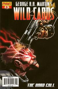 Cover Thumbnail for George R. R. Martin's Wild Cards: The Hard Call (Dynamite Entertainment, 2010 series) #6