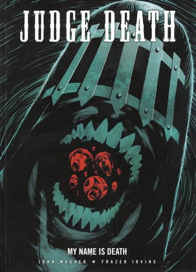 Cover for Judge Death: My Name Is Death (Rebellion, 2005 series) [First Edition]