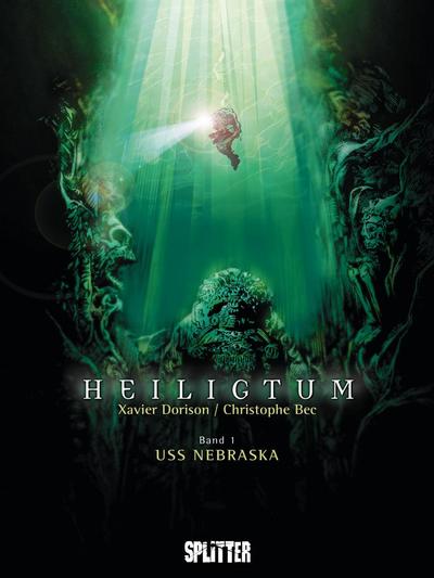 Cover for Heiligtum (Splitter Verlag, 2010 series) #1 - USS Nebraska 