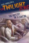 Cover for Rod Serling's The Twilight Zone: The Odyssey of Flight 33 (Walker & Company, 2009 series) #[nn]
