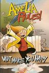 Cover for Amelia Rules! (Simon and Schuster, 2009 series) #2 - What Makes You Happy