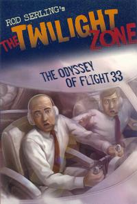 Cover Thumbnail for Rod Serling's The Twilight Zone: The Odyssey of Flight 33 (Walker & Company, 2009 series) #[nn]