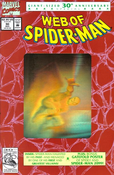 Cover for Web of Spider-Man (Marvel, 1985 series) #90 [Second Printing - Gold Hologram]
