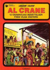 Cover Thumbnail for Al Crane (12 osannolika berättelser från Vilda västern) (Carlsen/if [SE], 1980 series) 