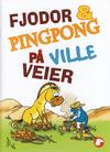 Cover for Fjodor & Pingpong (Serieforlaget / Se-Bladene / Stabenfeldt, 2008 series) #[1002]