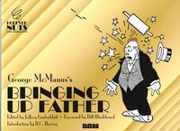 Cover Thumbnail for George McManus's Bringing Up Father (NBM, 2009 series) #[nn]