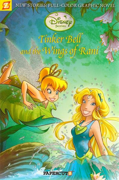 Cover for Disney Fairies (NBM, 2010 series) #2 - Tinker Bell and the Wings of Rani