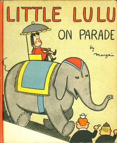 Cover for Little Lulu On Parade (David McKay, 1941 series) 