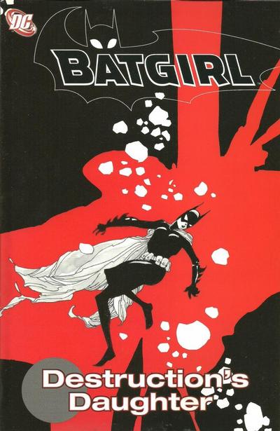 Cover for Batgirl: Destruction's Daughter (DC, 2006 series) 