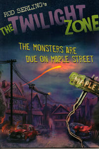 Cover Thumbnail for Rod Serling's The Twilight Zone: The Monsters Are Due on Maple Street (Walker & Company, 2009 series) 