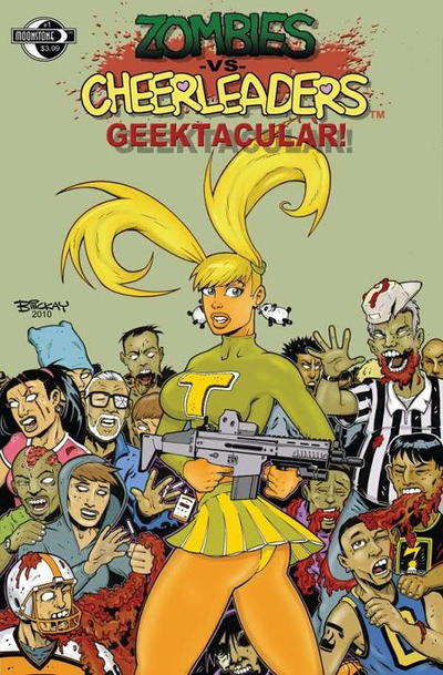 Cover for Zombies vs Cheerleaders: Geektacular (Moonstone, 2010 series) #1 [Cover E - Bill McKay]