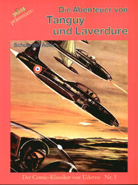 Cover Thumbnail for Die Abenteuer von Tanguy und Laverdure (Splitter, 1987 series) #1 - Die Schule der Adler