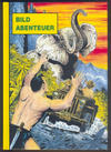 Cover for Bild Abenteuer (Norbert Hethke Verlag, 1989 series) #16