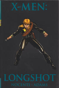 Cover Thumbnail for X-Men: Longshot (Marvel, 2008 series)  [Premiere Edition]