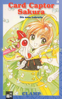Cover Thumbnail for Card Captor Sakura (Egmont Ehapa, 2000 series) #3 - Die neue Lehrerin