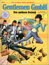 Cover for Detektive, Gauner und Agenten (Egmont Ehapa, 1982 series) #1 - Gentlemen GmbH - Das goldene Dreieck