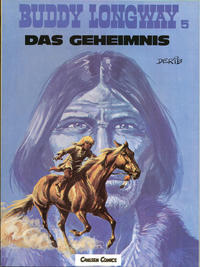 Cover Thumbnail for Buddy Longway (Carlsen Comics [DE], 1981 series) #5 - Das Geheimnis