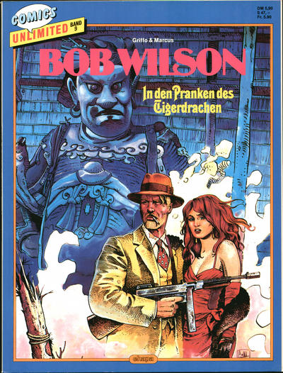 Cover for Comics Unlimited (Egmont Ehapa, 1986 series) #9 - Bob Wilson - In den Pranken des Tigerdrachen