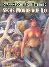 Cover for Cyann - Tochter der Sterne (Carlsen Comics [DE], 1994 series) #2 - Sechs Monde auf Ilo