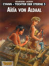 Cover for Cyann - Tochter der Sterne (Carlsen Comics [DE], 1994 series) #3 - Aïeïa von Aldaal