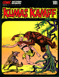 Cover Thumbnail for Action Comic Album (Gevacur, 1973 series) #101 - Kumas Kampf