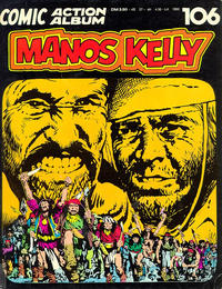 Cover Thumbnail for Action Comic Album (Gevacur, 1973 series) #106 - Manos Kelly