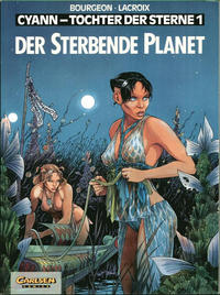 Cover Thumbnail for Cyann - Tochter der Sterne (Carlsen Comics [DE], 1994 series) #1 - Der sterbende Planet