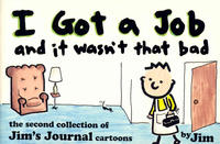 Cover Thumbnail for I Got a Job and It Wasn't That Bad (Andrews McMeel, 1993 series) #[nn]