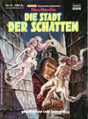 Cover for Gespenster-Geschichten präsentiert (Bastei Verlag, 1985 series) #6 - Nico Macchia - Die Stadt der Schatten
