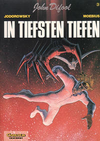Cover Thumbnail for John Difool (Carlsen Comics [DE], 1983 series) #3 - In tiefsten Tiefen
