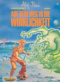 Cover Thumbnail for Alef-Thau (Carlsen Comics [DE], 1986 series) #6 - Auf dem Weg in die Wirklichkeit