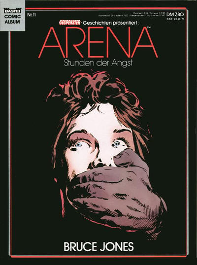 Cover for Gespenster-Geschichten präsentiert (Bastei Verlag, 1985 series) #11 - Arena - Stunden der Angst