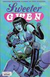 Cover for Sweeter Gwen (Fantagraphics, 1992 series) #1