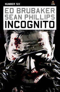 Cover Thumbnail for Incognito (Marvel, 2008 series) #6