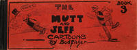 Cover Thumbnail for The Mutt and Jeff Cartoons (Ball Publishing, 1910 series) #3