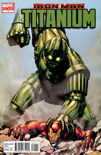 Cover Thumbnail for Iron Man: Titanium! (Marvel, 2010 series) #1
