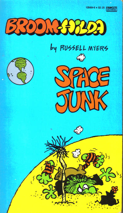Cover for Broom Hilda "Space Junk" (Gold Medal Books, 1986 series) (12989-6)