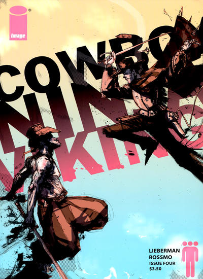 Cover for Cowboy Ninja Viking (Image, 2009 series) #4