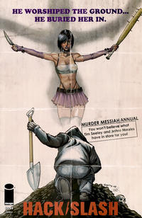 Cover Thumbnail for Hack/Slash Annual 2010: Murder Messiah (Image, 2010 series) [Cover A by Tim Seeley]
