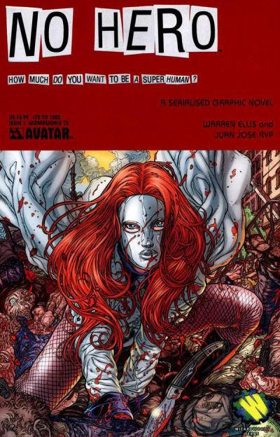 Cover for No Hero (Avatar Press, 2008 series) #1 [Wizard World Texas Variant]