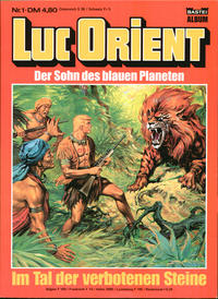 Cover Thumbnail for Luc Orient (Bastei Verlag, 1983 series) #1 - Im Tal der verbotenen Steine