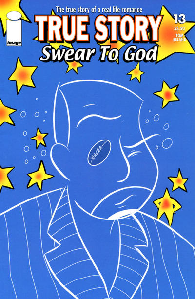 Cover for True Story Swear to God (Image, 2006 series) #13